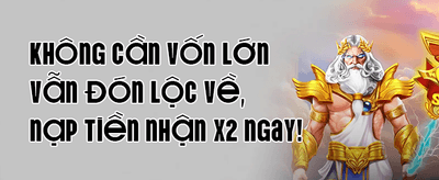 Thưởng Nạp Lần Đầu Siêu Cấp promotion image